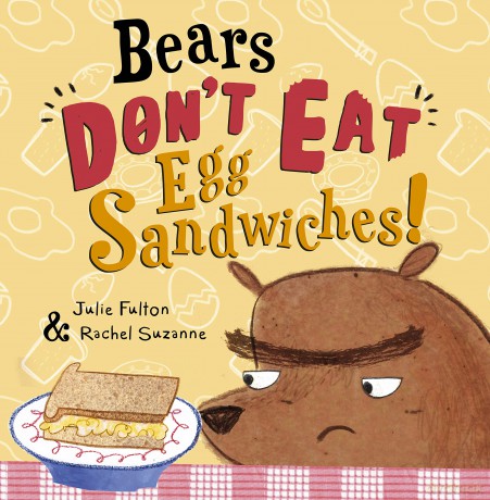 Bears Don't Eat Egg Sandwiches [KSIĄŻKA]