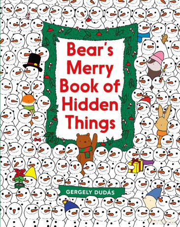 Bear's Merry Book of Hidden Things: Christmas Seek-and-Find: A Christmas Holiday Book for Kids [KSIĄŻKA]