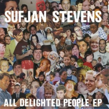 Sufjan Stevens: All Delighted People Ep [WINYL]