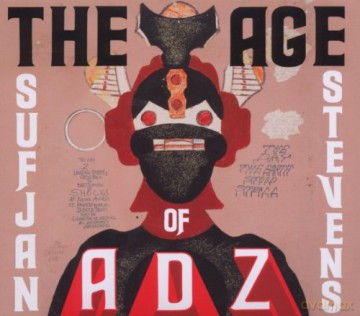 Sufjan Stevens: The Age Of Adz [CD]