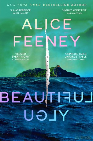 Beautiful Ugly: The Addictive Instant Sunday Times Bestselling Thriller - 'Her Best Book Yet!' [KSIĄŻKA]