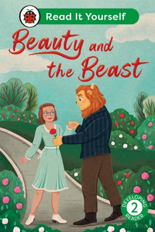 Beauty and the Beast: Read It Yourself - Level 2 Developing Reader [KSIĄŻKA]