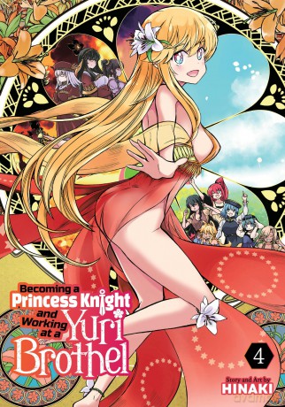 Becoming a Princess Knight and Working at a Yuri Brothel Vol. 4 [KOMIKS]