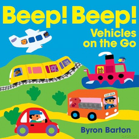 Beep! Beep! Vehicles on the Go [KSIĄŻKA]