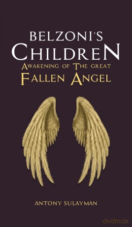Belzoni's Children: Awakening of the Great Fallen Angel [KSIĄŻKA]