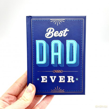 Best Dad Ever: The Perfect Thank You Gift for Your Incredible Dad [KSIĄŻKA]