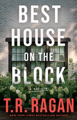 Best House on the Block: A Thriller [KSIĄŻKA]