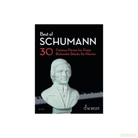 Best of Schumann: 30 Famous Pieces for Piano [KSIĄŻKA]