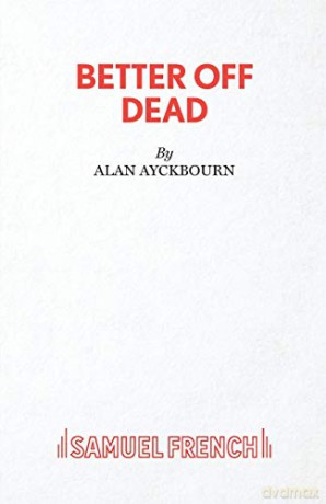 Better Off Dead [KSIĄŻKA]