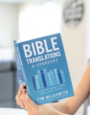 Bible Translations for Everyone: A Guide to Finding a Bible That's Right for You [KSIĄŻKA]