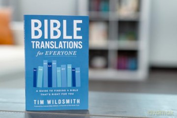 Bible Translations for Everyone: A Guide to Finding a Bible That's Right for You [KSIĄŻKA]