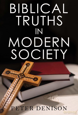 Biblical Truths in Modern Society [KSIĄŻKA]