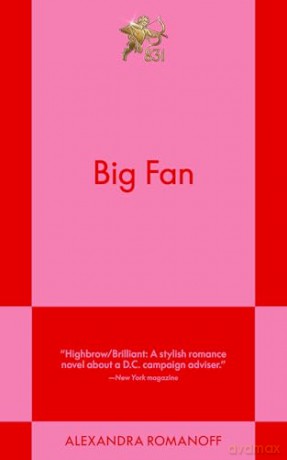 Big Fan: A Modern Romance [KSIĄŻKA]