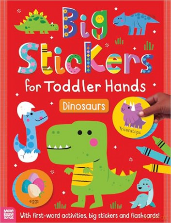 Big Stickers for Toddler Hands: Dinosaurs [KSIĄŻKA]