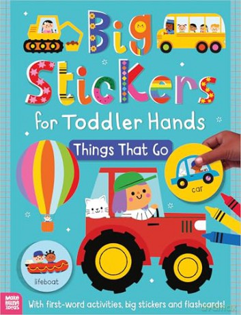 Big Stickers for Toddler Hands: Things That Go [KSIĄŻKA]