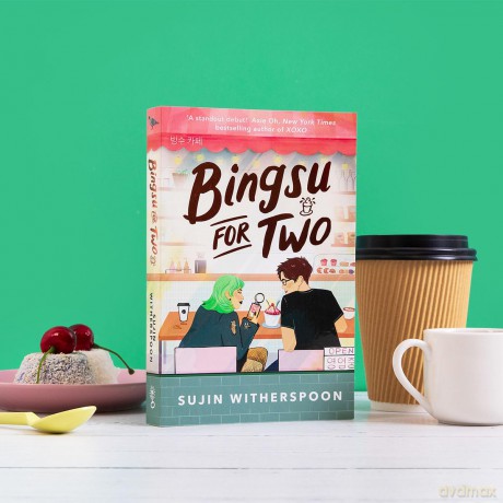 Bingsu for Two: An outrageously charming Korean-American coffee shop romcom [KSIĄŻKA]