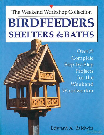 Birdfeeders, Shelters and Baths [KSIĄŻKA]