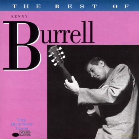 Kenny Burrell: Best Of... [CD]