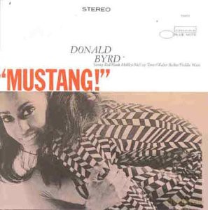 Donald Byrd: Mustang [CD]
