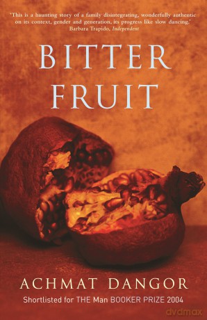 Bitter Fruit: SHORTLISTED FOR THE MAN BOOKER PRIZE 2004 [KSIĄŻKA]