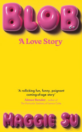 BLOB: A Love Story [KSIĄŻKA]