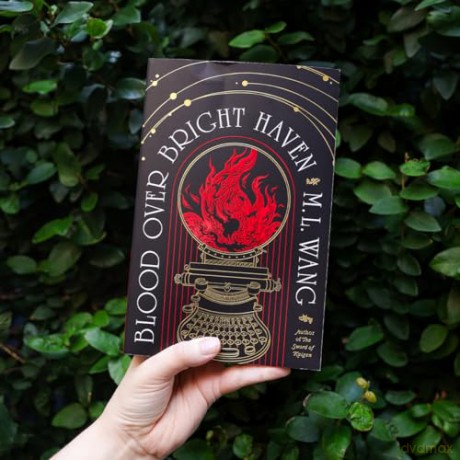 Blood Over Bright Haven: The must-read new dark academia fantasy from the author of The Sword of Kaigen [KSIĄŻKA]