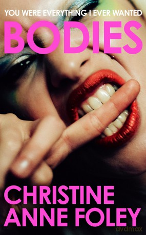 Bodies: The 'It Girl' Book of the Year [KSIĄŻKA]