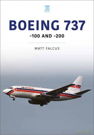 Boeing 737: -100 and -200 [KSIĄŻKA]