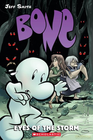 Bone #3: Eyes of the Storm: Volume 3 [KSIĄŻKA]