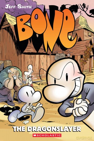 Bone #4: The Dragonslayer: Volume 4: 04 [KSIĄŻKA]