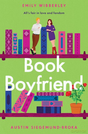Book Boyfriend: A Swoony, Enemies-to-Lovers Romance [KSIĄŻKA]