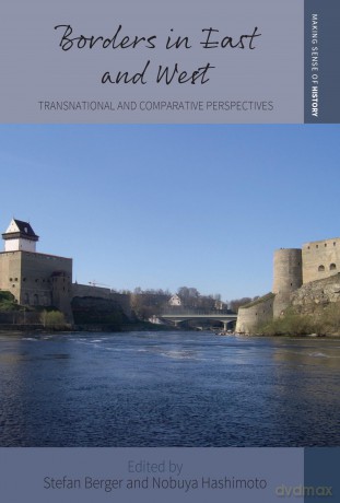 Borders in East and West: Transnational and Comparative Perspectives: 45 [KSIĄŻKA]