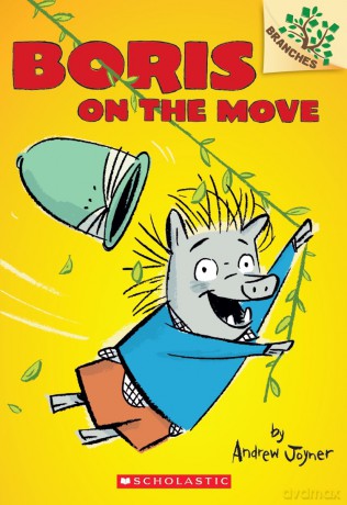 Boris on the Move: A Branches Book [KSIĄŻKA]