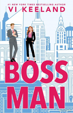 Bossman: A Billionaire Office Romance [KSIĄŻKA]