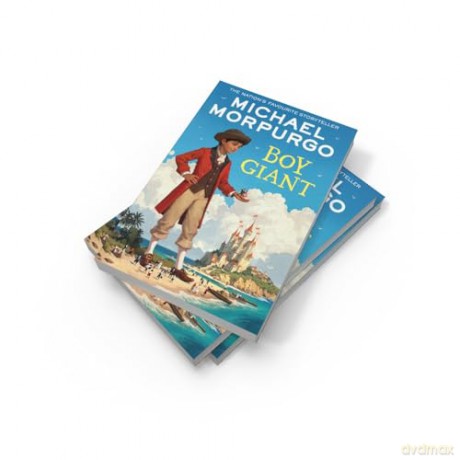Boy Giant: A heartwarming children's story of love and adventure from the bestselling author of War Horse [KSIĄŻKA]