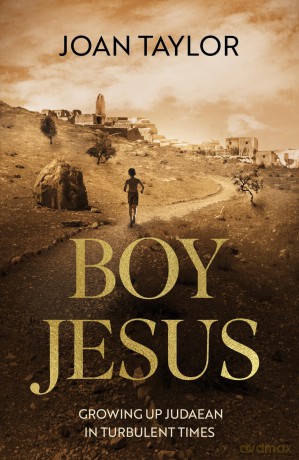 Boy Jesus: Growing Up Judaean in Turbulent Times [KSIĄŻKA]