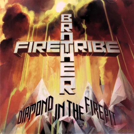 Brother Firetribe: Diamond In The Firepit [CD]