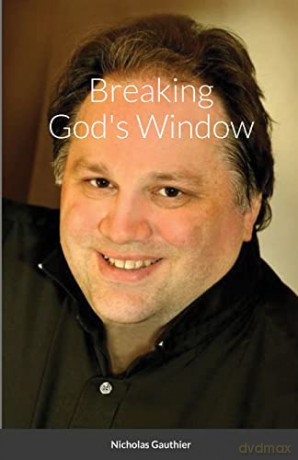 Breaking God's Window [KSIĄŻKA]