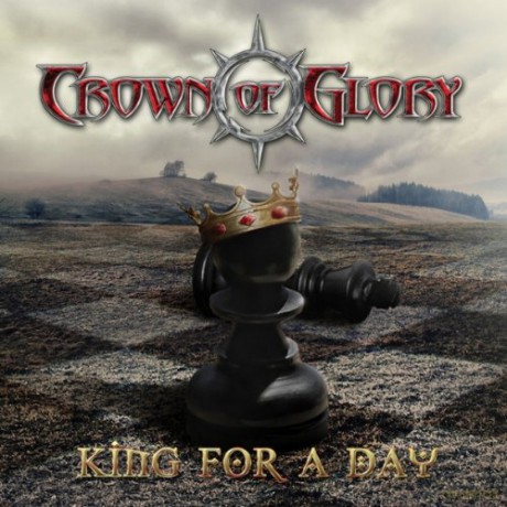 Crown Of Glory: King For A Day [CD]
