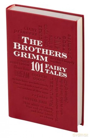 Brothers Grimm: 101 Fairy Tales [KSIĄŻKA]