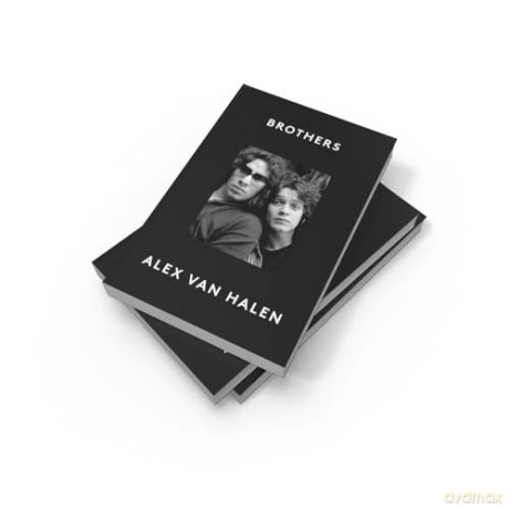 Brothers: The new 2024 intimate music memoir by rock legend Alex Van Halen [KSIĄŻKA]
