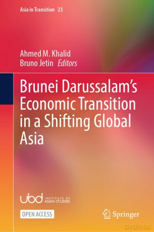 Brunei Darussalam's Economic Transition in a Shifting Global Asia: 23 [KSIĄŻKA]