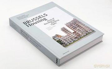Brussels Housing: Atlas of Residential Building Types. Second and expanded edition [KSIĄŻKA]
