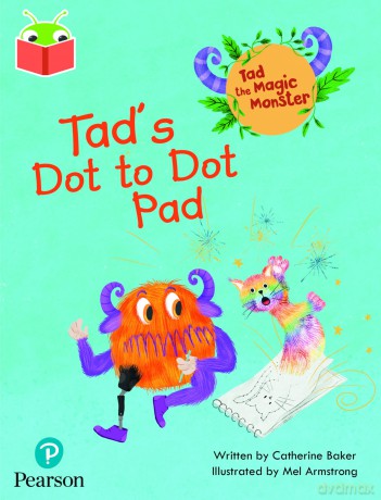 Bug Club Independent Phase 2 Unit 3: Tad the Magic Monster: Tad's Dot to Dot Pad [KSIĄŻKA]