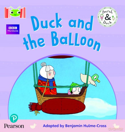 Bug Club Reading Corner: Age 4-5: Sarah and Duck: Duck and the Balloon [KSIĄŻKA]