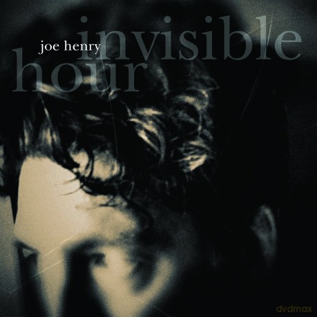 Joe Henry: Invisible Hour (digipack) [CD]