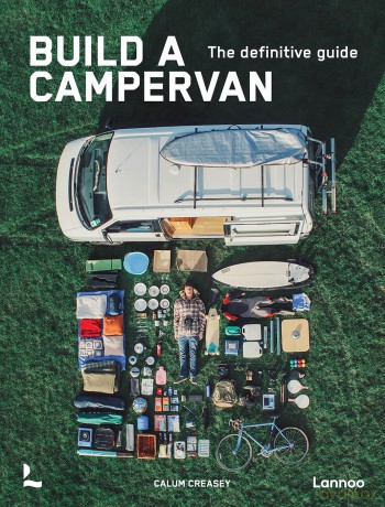 Build a Campervan: The Definitive Guide [KSIĄŻKA]