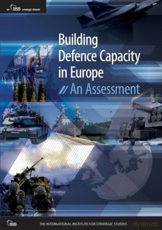 Building Defence Capacity in Europe: An Assessment [KSIĄŻKA]
