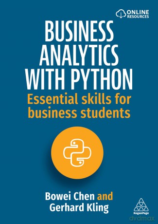 Business Analytics with Python: Essential Skills for Business Students [KSIĄŻKA]