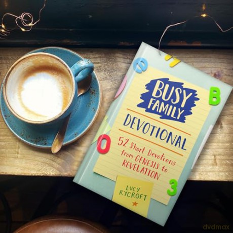 Busy Family Devotional: 52 Short Devotions from Genesis to Revelation [KSIĄŻKA]